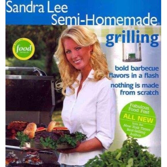 Sandra Lee Semi Homemade Grilling Cookbook First Edition 2006 Trade Paperback - Picture 11 of 11